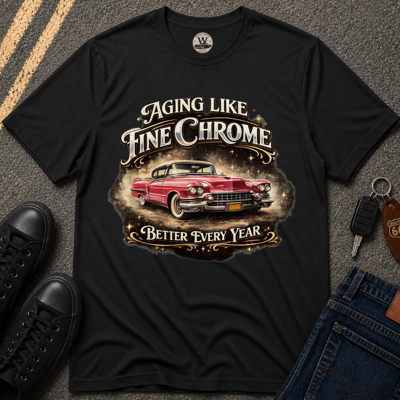 Aging Like Fine Chrome – Classic Car Tee