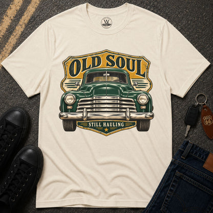 Old Soul Hauler T-shirt