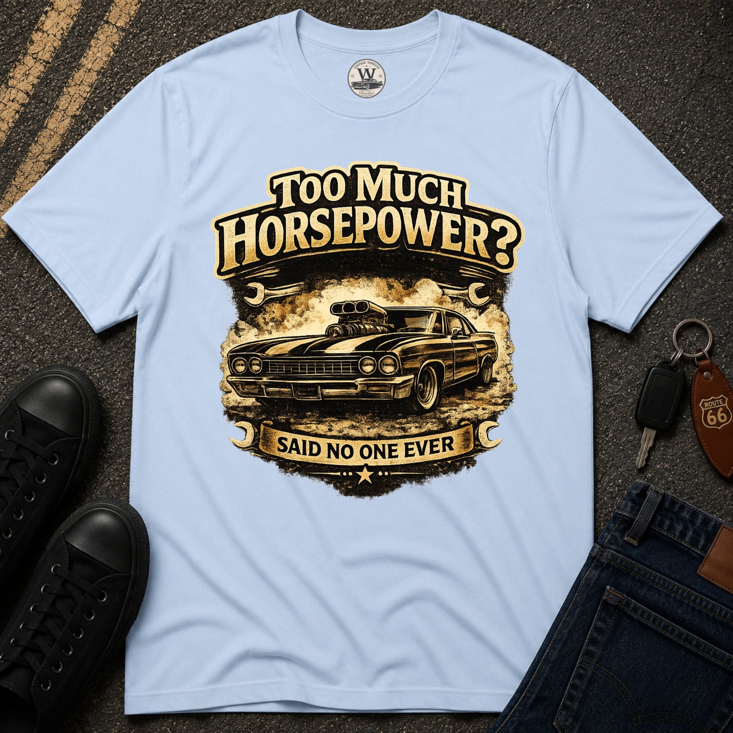 Too Much Horsepower — Classic Car Tee
