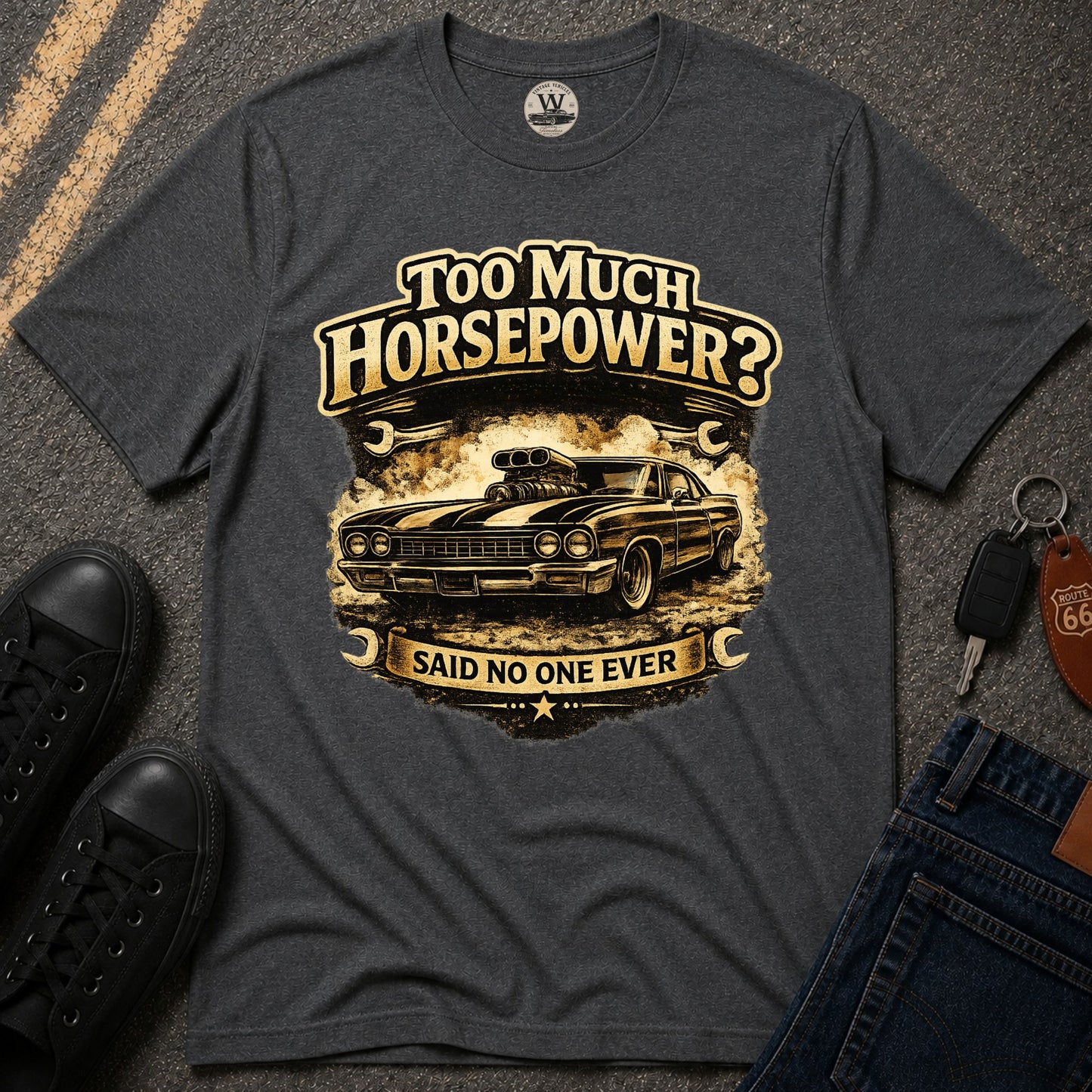 Too Much Horsepower — Classic Car Tee
