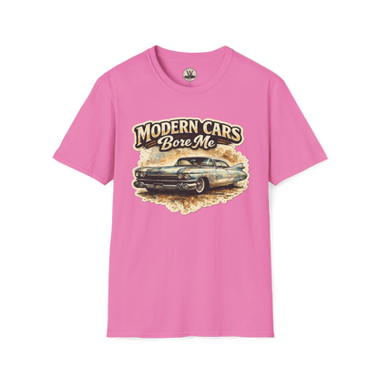 Modern Cars Bore Me Vintage Classic Car Tee