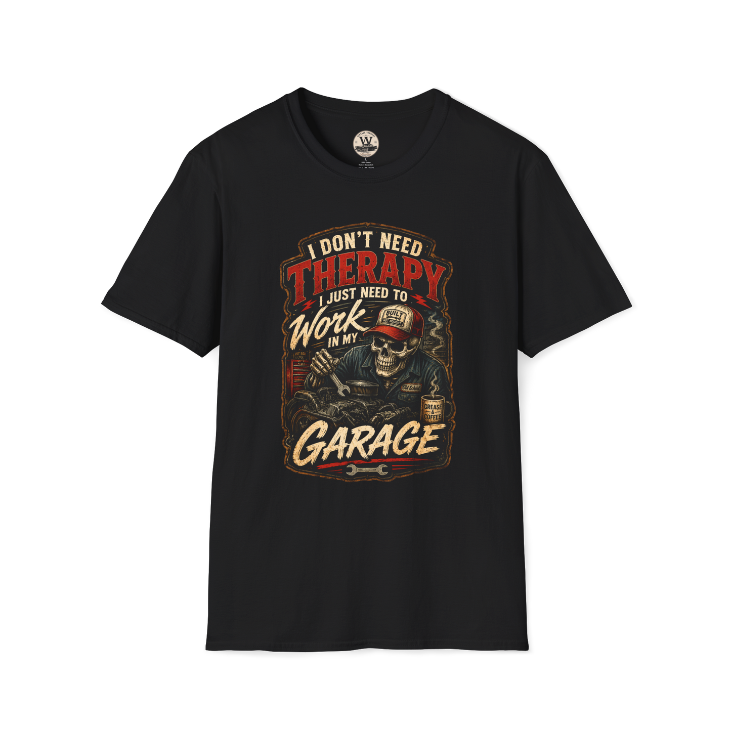 I Don't Need Therapy – Garage Mechanic Tee
