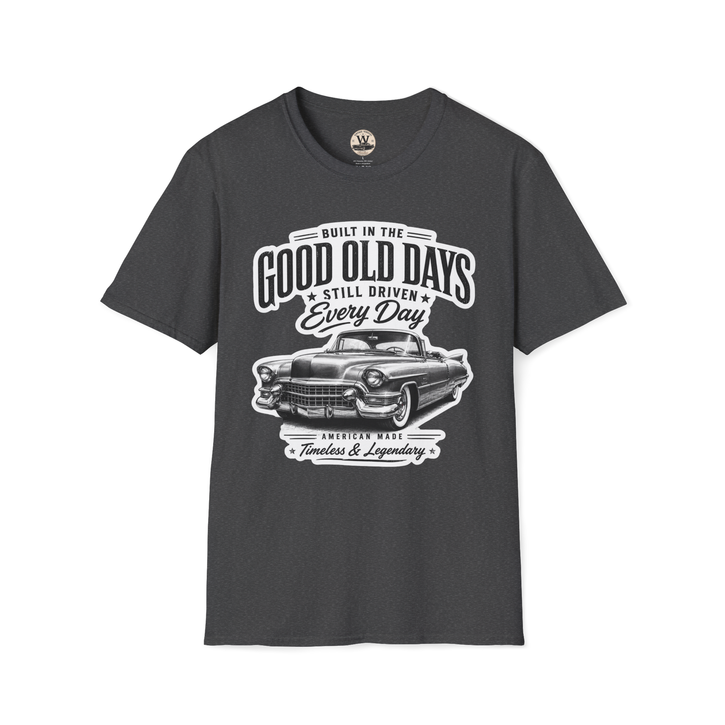 Built In The Good Old Days – Classic Car Tee