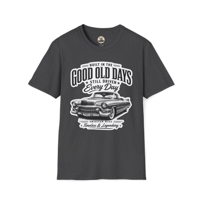 Built In The Good Old Days – Classic Car Tee