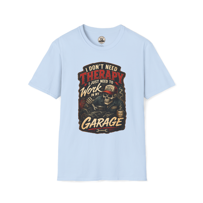 I Don't Need Therapy – Garage Mechanic Tee