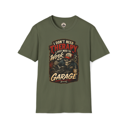 I Don't Need Therapy – Garage Mechanic Tee