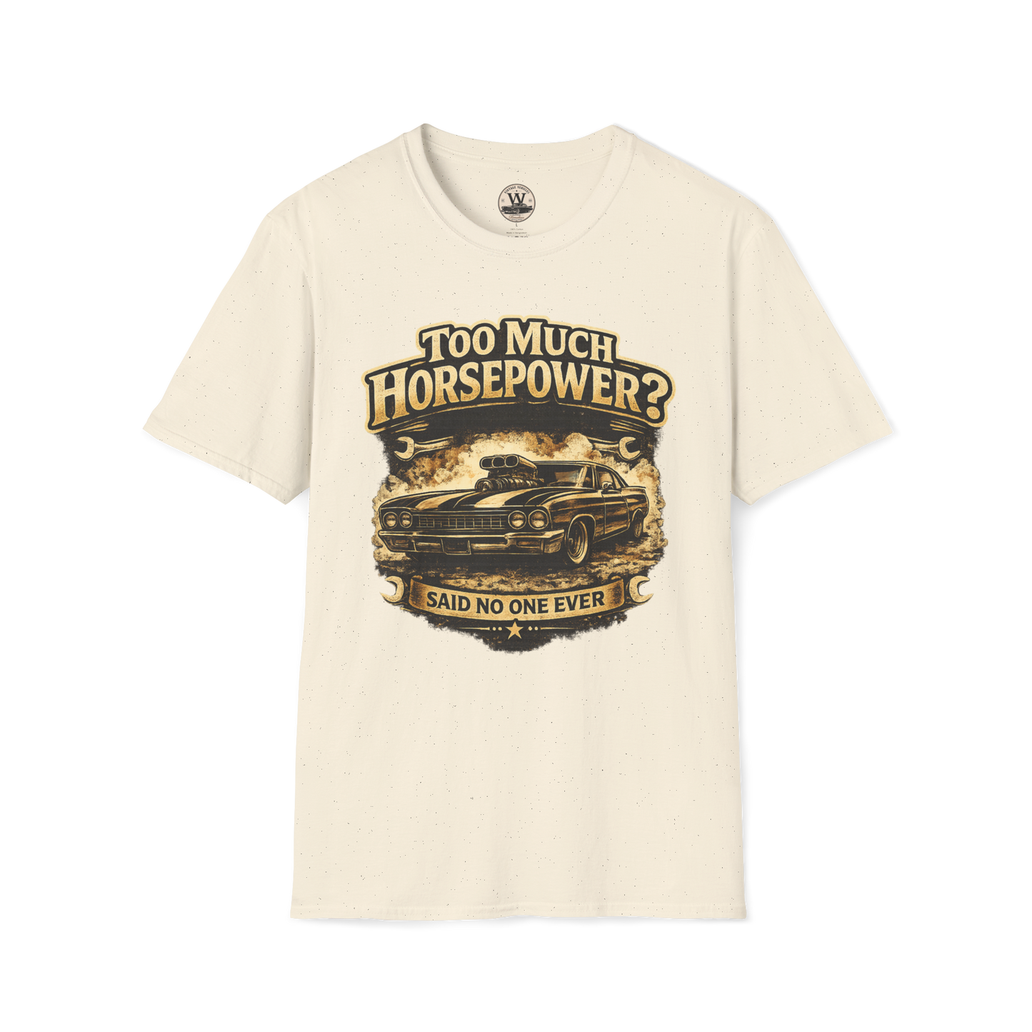 Too Much Horsepower — Classic Car Tee