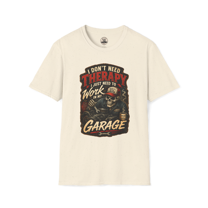 I Don't Need Therapy – Garage Mechanic Tee
