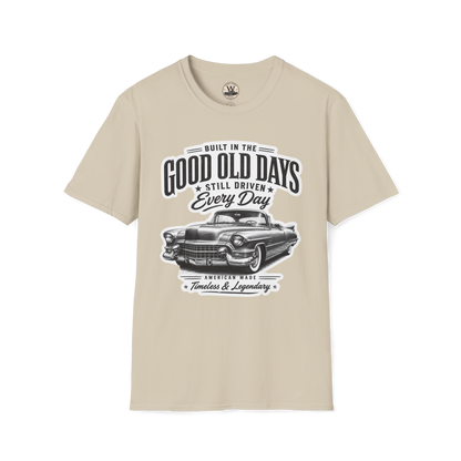 Built In The Good Old Days – Classic Car Tee