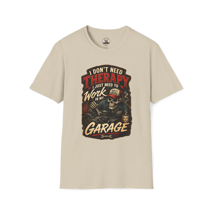I Don't Need Therapy – Garage Mechanic Tee