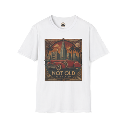 Not Old, Just Classic Tee