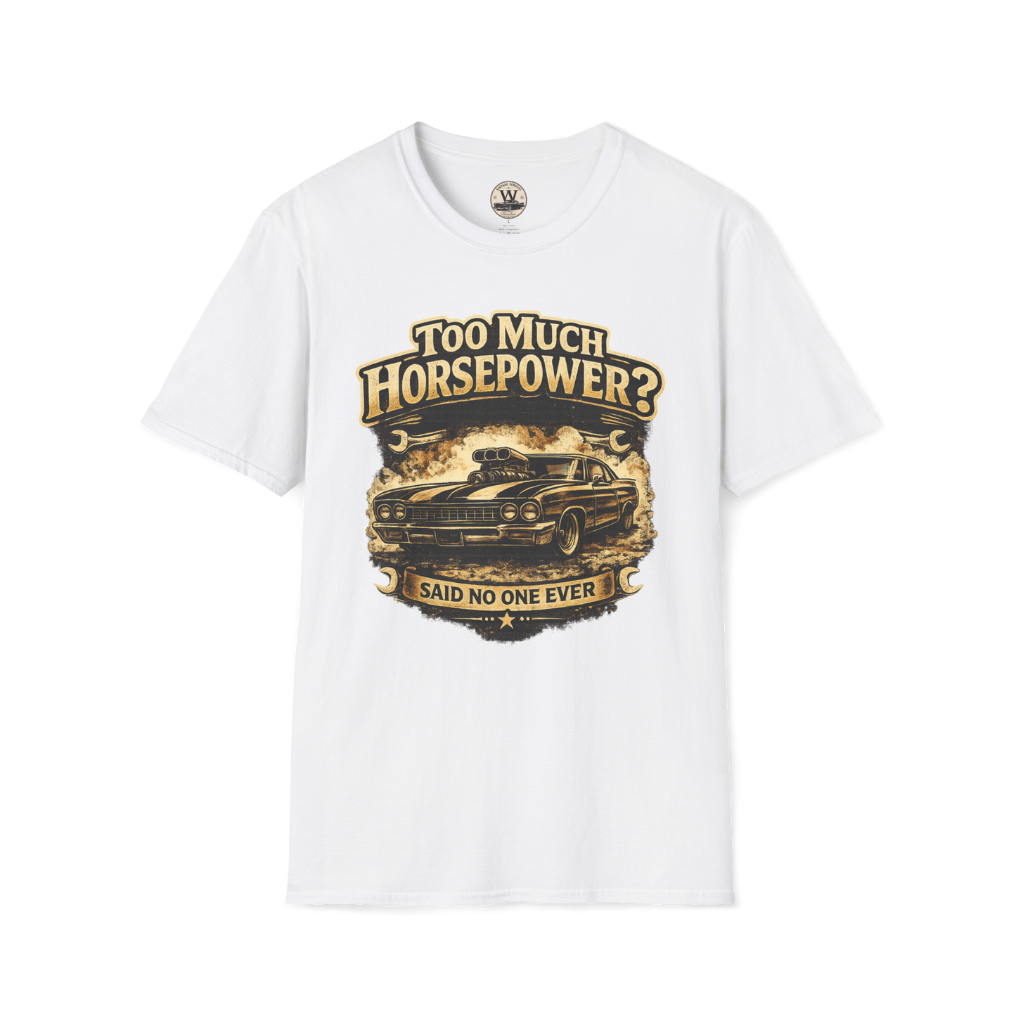 Too Much Horsepower — Classic Car Tee