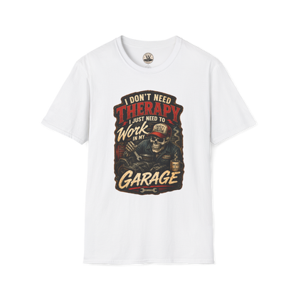 I Don't Need Therapy – Garage Mechanic Tee