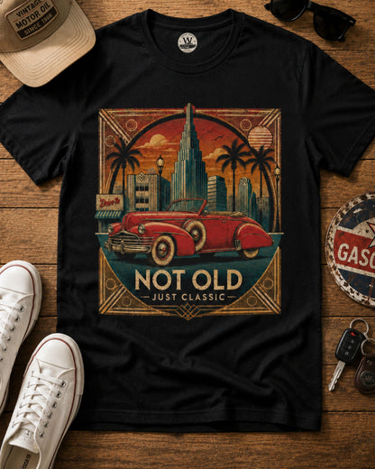 Not Old, Just Classic Tee