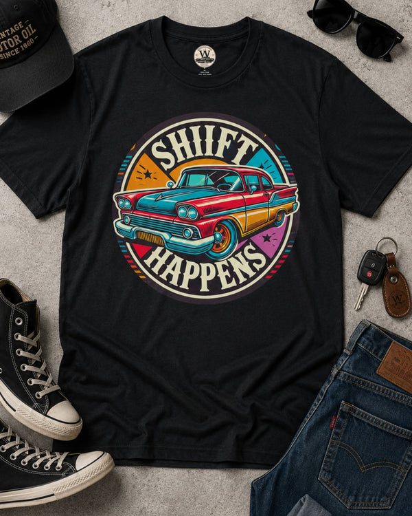 Shift Happens Cruiser Tee