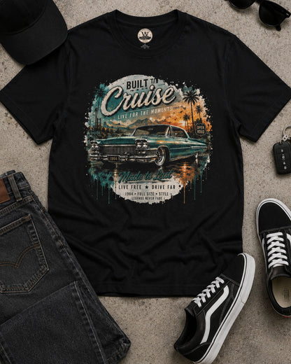 Built to Cruise – Classic Car Tee