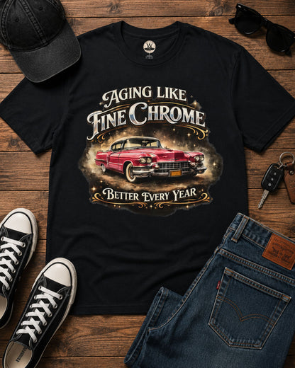 Aging Like Fine Chrome – Classic Car Tee